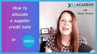 How to allocate a credit note in Xero [upl. by Inalaeham]