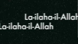 LailahailAllaH LailahailAllaH [upl. by Claudy]