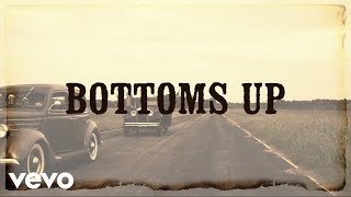 Brantley Gilbert  Bottoms Up Lyric Video [upl. by Alston328]