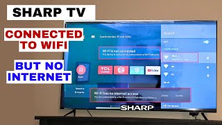 How to fix Sharp Connected To WiFi But No Internet  Fix Sharp TV WiFi All Issues [upl. by Ian]