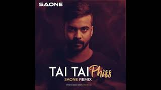 Tai Tai Phiss  SAONE Remix  Chillar Party Movie [upl. by Oscar]