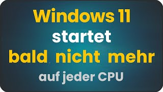 Windows 11 starte bald nicht mehr auf jedem PC  CPU auf PopCnt Instruktion prüfen  Update 24H2 [upl. by Weinstock931]