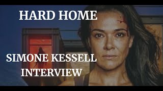 HARD HOME  SIMONE KESSELL INTERVIEW 2024 [upl. by Vivienne183]