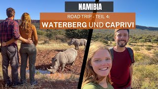 Waterberg und CapriviStreifen  Namibia Roadtrip  Teil 4 [upl. by Ecirp]