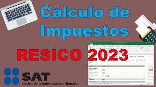 Cálculo de impuestos RESICO 2023 ISR e IVA [upl. by Alethea]