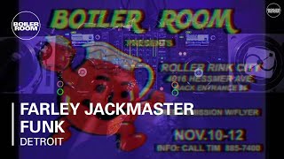 Farley Jackmaster Funk Boiler Room Detroit DJ Set [upl. by Tirrag]