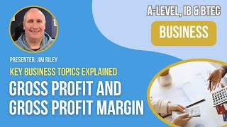 Gross Profit and Gross Profit Margin  ALevel IB amp BTEC Business [upl. by Leshia]