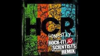 Honestly by Hot Chelle Rae ROCKIT SCIENTISTS REMIX [upl. by Yenolem145]