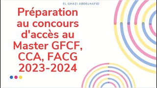 Préparation aux concours daccès au Master GFCF CCA FACG 20232024 [upl. by Acimahs]