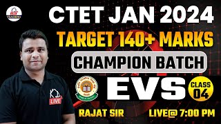 CHAMPION BATCH  CTET JANUARY 2024  EVS  TARGET 140 MARKS Class 04 By Rajat Sir KDLiveTeaching [upl. by Arther]