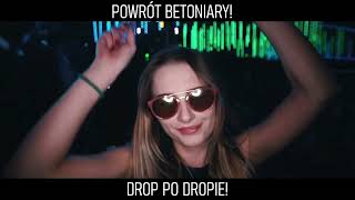 POWROT BETONIARY DROP PO DROPIE [upl. by Pippa]