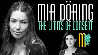 The Limits of Consent  Mia Döring  Maiden Mother Matriarch 9 [upl. by Lunseth]