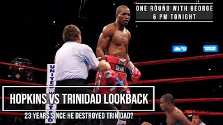 HOPKINS VS TRINIDAD LOOKBACK [upl. by Dahle80]