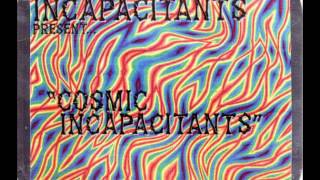 Incapacitants  Cosmic Incapacitants Full Album [upl. by Kresic]