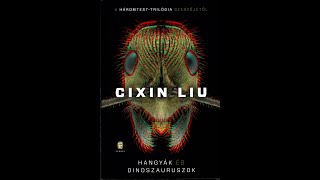 Cixin Liu  78 Hangyák és dinoszauruszok [upl. by Seana39]