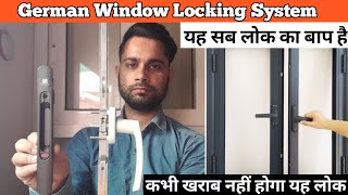 German Aluminium And Upvc Window Locking System  सभी लोक का बाप है [upl. by Tnerb]