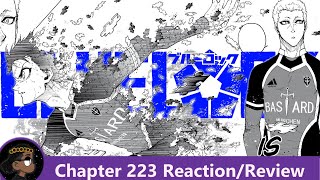 NEARLY IMPOSSIBLE Blue Lock Chapter 223 Reaction  悠 [upl. by Gnuhc]