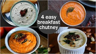 4 easy amp quick chutney recipes for idli amp dosa  south indian breakfast chutney recipes [upl. by Mcwherter]