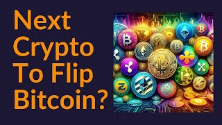 Next Crypto To Flip Bitcoin [upl. by Kosel]