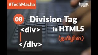 HTML5 Course  08 Division Tag in HTML5  TamilTutorial [upl. by Nelleh918]