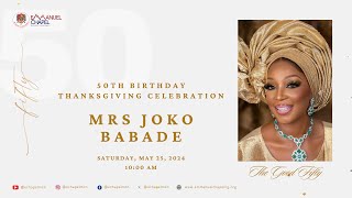 50th Birthday Thanksgiving Celebration of Mrs Joko Babade  Sermon By Pastor Tunder AdebayoOke [upl. by Latsryc]