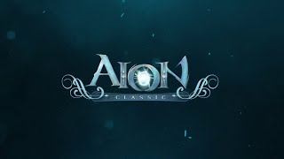 Aion Classic EU 19 Server AtreiaAsmodian [upl. by Ahsiral]