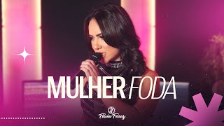 Flavia Ferraz  Mulher Foda Cover Simone Mendes [upl. by Nytnerb808]