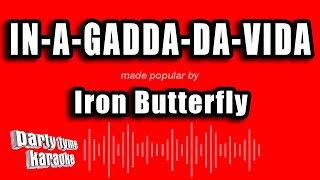 Iron Butterfly  InAGaddaDaVida Karaoke Version [upl. by Pierrepont621]