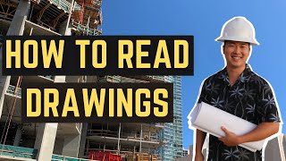 How to Read Construction Drawings  Beginners Guide to Blueprint Reading  Architectural Drawings [upl. by Paulette832]