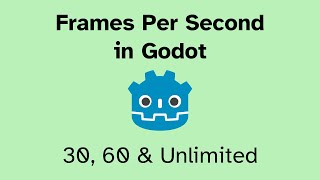 How to Get and Limit Frames Per Second in Godot 4 [upl. by Zelikow]