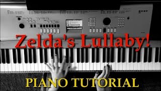 Zeldas Lullaby Piano Tutorial [upl. by Kelula]