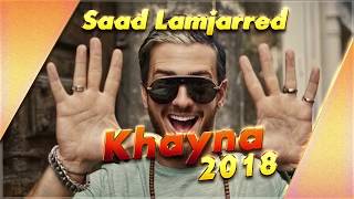 Saad Lamjarred  Khayna خاينة Officiel Audio 2018 [upl. by Viglione]