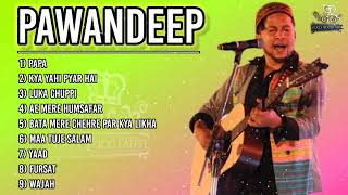 Pawandeep Rajan all songs  Best of Pawandeep hit Songs  Pawandeep Rajan song  old hindi song [upl. by Frodine]