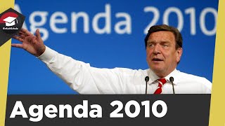 Die Agenda 2010 einfach erklärt  Das Lebenswerk von Gerhard Schröder  Agenda 2010 Konsequenzen [upl. by Ethelin266]