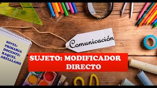 SUJETO MODIFICADOR DIRECTO  Identifica fácil partes de la estructura del sujeto [upl. by Hnirt184]