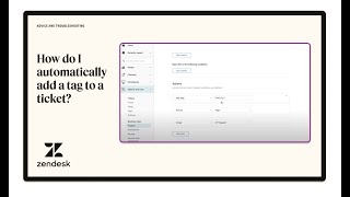 How do I automatically add a tag to a ticket [upl. by Nikkie]