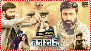 Chanakya Full Telugu Movie  Gopi Chand  Mehreen Pirzada   TFC Movies Adda [upl. by Ozmo]