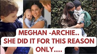 ARCHIE amp MEGHAN  WHAT YOU REALLY DON’T KNOW  LATEST meghan meghanmarkle royal [upl. by Acirred830]