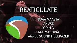 Reaticulate Banks for Djaa Maasta Axure Odin 3 Axe Machina and Ample Sound Hellrazer reaper [upl. by Peterec]