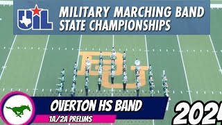 Overton HS Band UIL 1A2A State Military Marching Contest Prelims 2024 [upl. by Seluj]