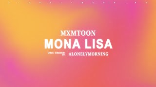 mxmtoon  mona lisa Lyrics [upl. by Audun]