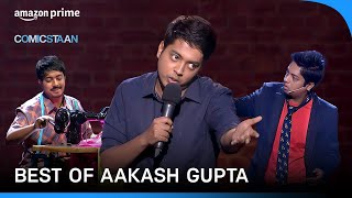 Best Of Aakash Guptas Standup Comedy  Comicstaan  Prime Video India [upl. by Avi]