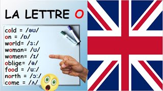 La Voyelle O  Prononciation en Anglais Britannique  9 manières de prononcer le O [upl. by Blanche]