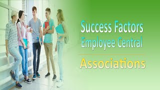 Associations SAP SuccessFactors Employee Central [upl. by Alue]