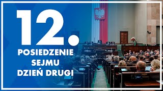 12 posiedzenie Sejmu  dzień drugi 23 maja 2024 r [upl. by Ardnahsal]