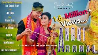 ANGNI ARONAI ft Pooja Mushahary amp Shiva Basumatary Bodo Modern Bwisagu Music Video 2020 [upl. by Boyt]