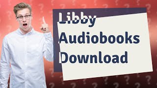 Can you download Libby audiobooks [upl. by Ecinerev]