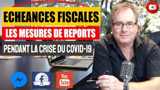 🔴▶▶ ECHEANCES FISCALES Covid19  report des échéances fiscales pour les entreprises [upl. by Gnohp620]