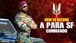 How to become a PARA SF Commando In Indian Army [upl. by Macfarlane]