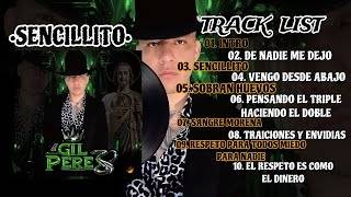 CORRIDOS 2024 GIL PEREZ ALBUM COMPLETO [upl. by Aylat]